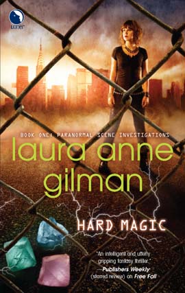Title details for Hard Magic by Laura Anne Gilman - Available